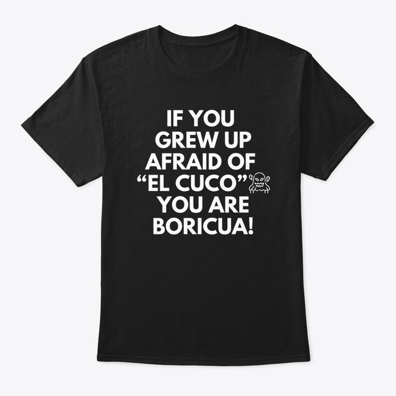 Boricua "El Cuco" White Font